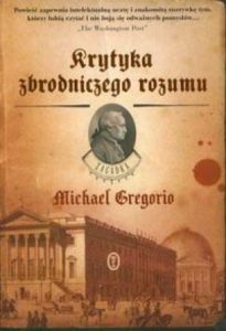 gregorio krytyka zbrodniczego rozumu