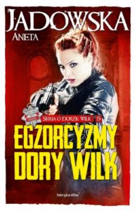 jadowska egzorcyzmy dory wilk 5