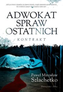 Adwokat spraw ostatnich